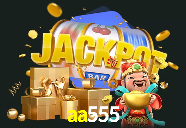 aa555 bet